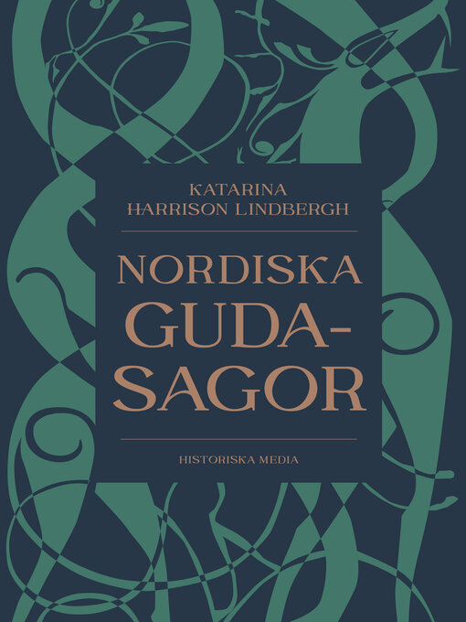 Titeldetaljer för Nordiska gudasagor av Katarina Harrison Lindbergh - Tillgänglig